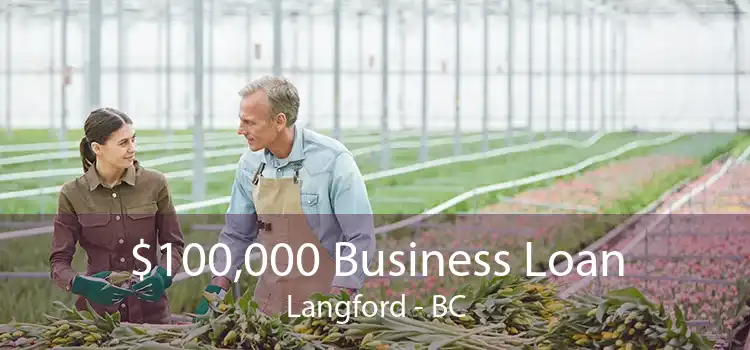 $100,000 Business Loan Langford - BC