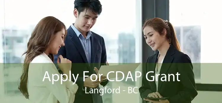 Apply For CDAP Grant Langford - BC